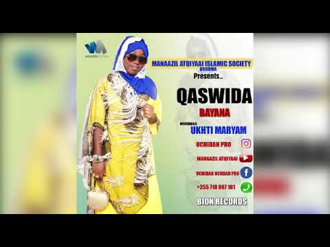 Manazil Atqiyai Bayana Official Audio Qaswida