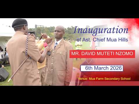 Inauguration Of Ast Chief Mua Hills Mr David Nzomo