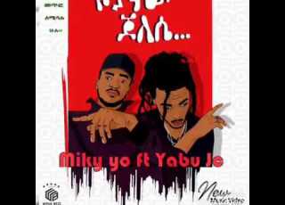  Miky Yo X Yabu JC Yagnaw Jelese Audio Ethiopian Rap Hip Hop Music 2019