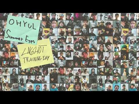 OHYUL Of LNGSHOT Summer Eyes Official Audio