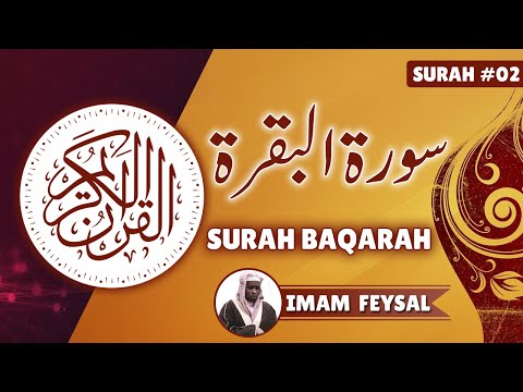 Imam Feysal Surah Baqarah Full Tilawat Beautiful Voice Baitul Saliheen