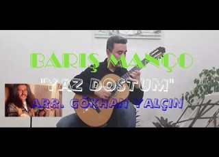 Gökhan Yalçın Plays Barış Manço Yaz Dostum