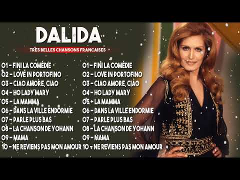 Dalida Album Complet 2022 Dalida Ses Plus Belles Chansons Dalida Best Of
