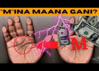  MAANA YA HERUFI M KATIKA KIGANJA CHA MKONO
