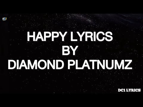 Diamond Platnumz Happy Lyrics Official Lyrics