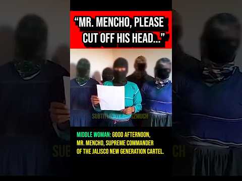 Moms Beg El Mencho To Behead His Own Cartel Hitman Elmencho Cartel Shorts