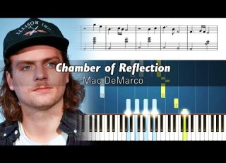 Mac DeMarco Chamber Of Reflection Piano Tutorial With Sheet Music