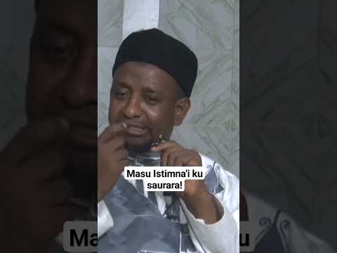 Masu Istimna I Ku Saurara Hausa Kannywood Arewa Alinuhu