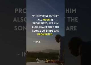  WHOEVER SAYS THAT ALL MUSIC IS PROHIBITED QUOTES IMAM AL GHAZALI