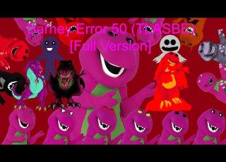 Barney Error 50 TLASBE Full Version
