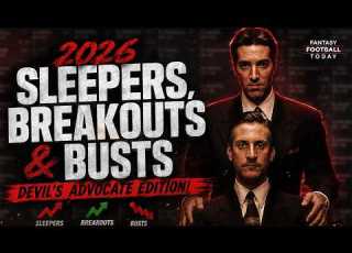 2026 Sleepers Breakouts Busts Devil S Advocate Edition 2026 Fantasy Football Tips