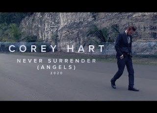 Corey Hart Never Surrender Angels 2020 Official Music Video