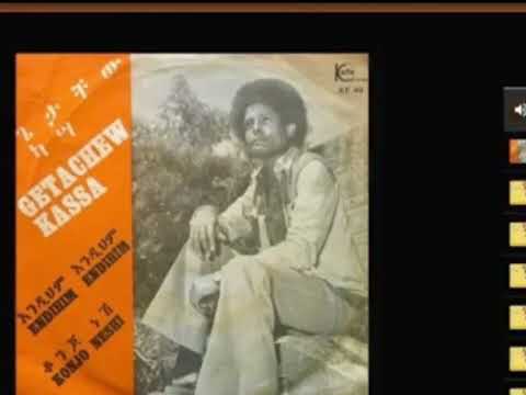 Getachew Kassa እመኛለሁ ጌታቸው ካሳ Emegnalehu Old Ethiopian Music