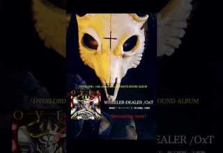 WHEELER DEALER OxT OVERLORD 10th Anniversary ULTIMATE SOUND ALBUM Streaming Now Shorts