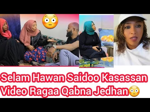Wayi Gud Hawas Selam Quudan Saidoo Kasassan Jedhan