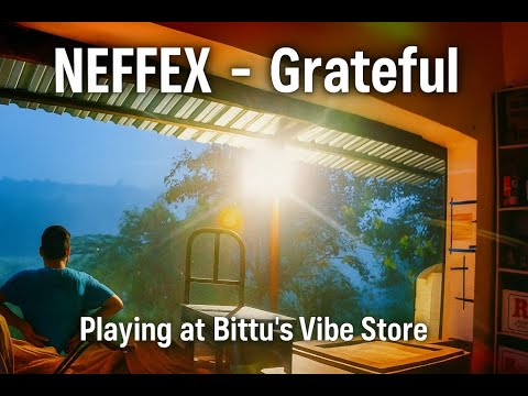 NEFFEX Grateful Copyright Free No 54 NEFFEX At Bittu Vibe Live Work Vibe Video