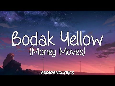 Cardi B Bodak Yellow Money Moves Clean Lyrics