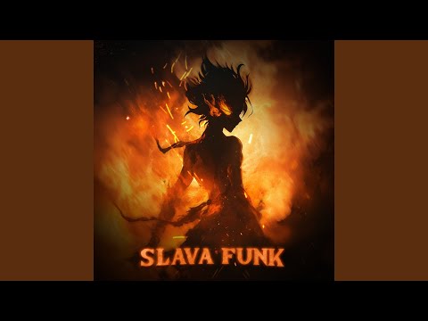 SLAVA FUNK Slowed