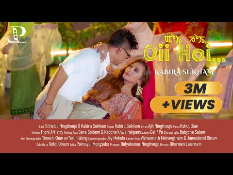 Oii Hoi Manipuri MV Official Release 4K Silheiba Kabira Laishram Pictures