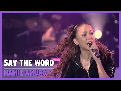 安室奈美恵 Namie Amuro 아무로 나미에 Say The Word 安室奈美恵 Namie Amuro 아무로 나미에 Say The Word