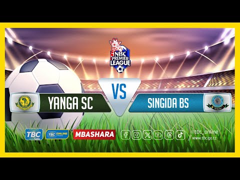 TBCLIVE YANGA SC 2 VS 1 SINGIDA BLACK STARS UWANJA WA KMC COMPLEX