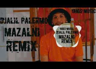 Djalil Palermo MAZALNI Remix 2023