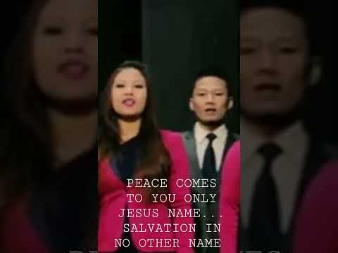 PEACE COMES TO YOU ONLY JESUS NAME SALVATION IN NO OTHER NAME