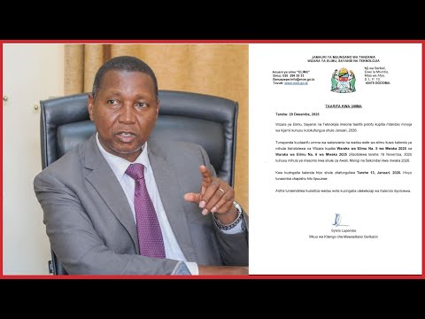 WIZARA YA ELIMU YAKANUSHA TAARIFA YA KUTOKUFUNGUA SHULE JANUARI 2026