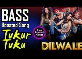  Tukur Tukur Hindi Bass Boosted Song Dilwale Shah Rukh Khan Use 4 Better Audio Experience