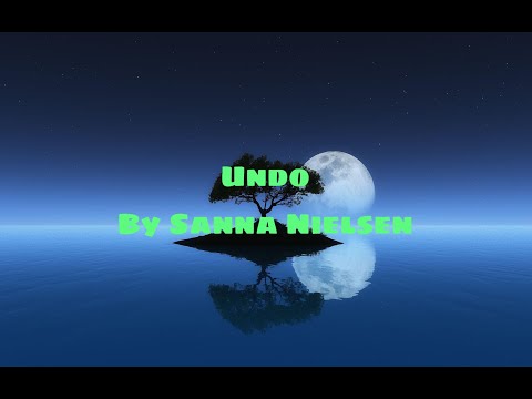 Sanna Nielsen Undo Lyrics
