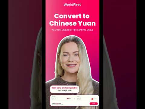 How To Convert To Chinese Yuan With WorldFirst