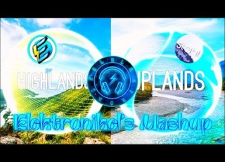 Stahlmusic Elektronomia Uplands X Highlands Elektronikel S Mashup
