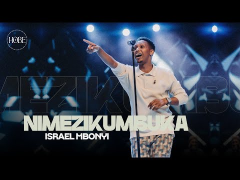 Israel Mbonyi Nimezikumbuka