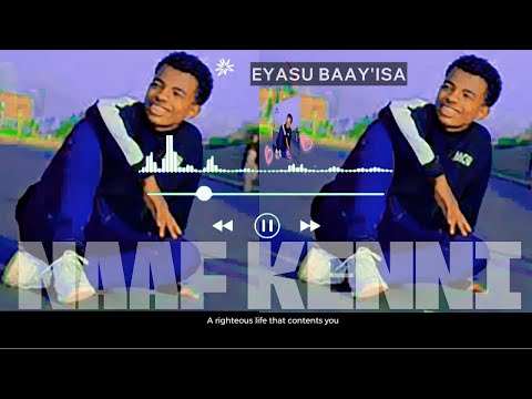 EYASU BAYISA NAAF KENNI
