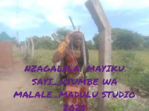 NZAGALILA MAYIKU SAYI UJUMBE WA MALALE MADULU STUDIO 2025