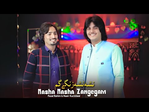 Nasha Nasha Zangegam Fazal Rahim Nasir Kurmiwal Pashto New Song 2026 Official Music Video
