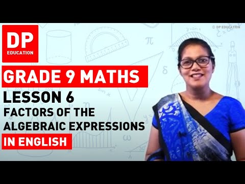 Lesson 6 Factors Of The Algebraic Expressions Maths Session For Grade 9