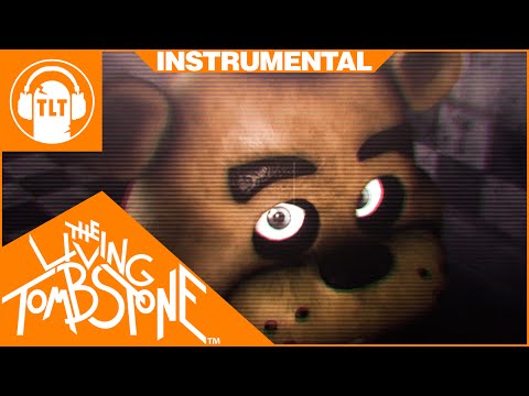 Five Nights At Freddy S 3 Song Instrumental Die In A Fire FNAF3 Living Tombstone Five Nights At Freddy S 3 Song Instrumental Die In A Fire FNAF3 Living Tombstone