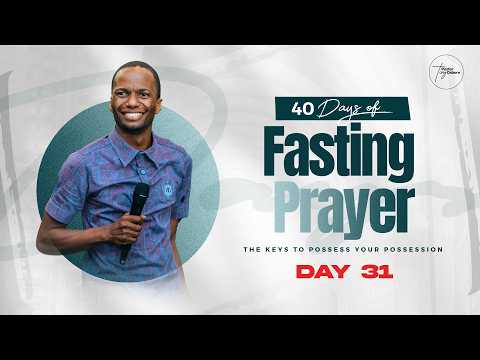 Day 31 40 Days Of Fasting Prayers Pastor Tony Osborn 20th Mar 2026