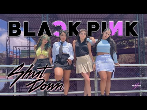 SHUT DOWN BLACKPINK 블랙핑크 NEVERLESS DANCE COVER From Colombia
