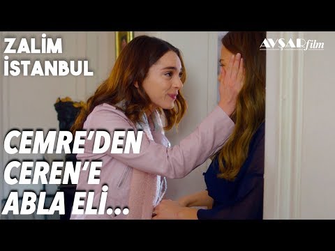 Cemre Ceren E El Uzattı Acını Benimle Paylaş Zalim İstanbul 33 Bölüm