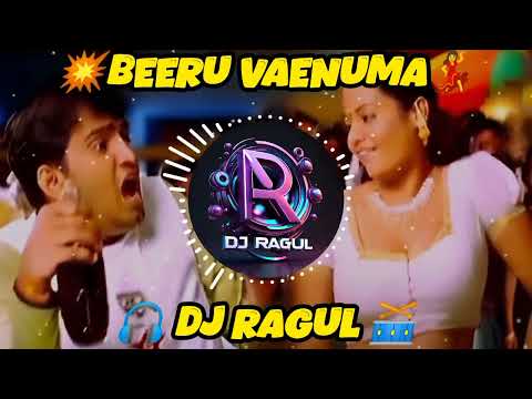 Beeru Vaenuma Ultra Mass DJ Remix DJ Ragul Tamil Remix Version