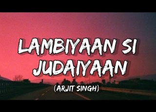 Sajda Tera Kar Na Saku With Lyrics Lambiyaan Si Judaiyaan Full Song Arjit Singh