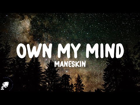 Måneskin Own My Mind Lyrics