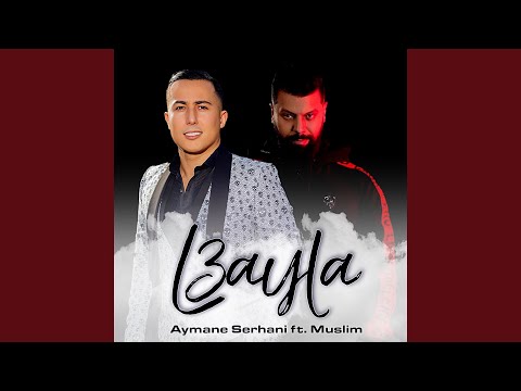 L3ayla Ft Muslim