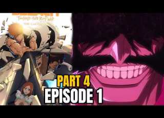 Bleach TYBW Part 4 Episode 1 When And Where To Watch