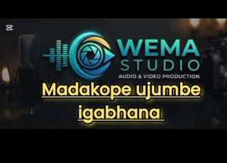  Madakope Ujumbe Igabhana By Wema Studio