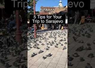 5 Tips For Sarajevo Bosnia Bonus Tip For The End
