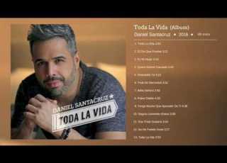  Daniel Santacruz Album Completo Toda La Vida 2016