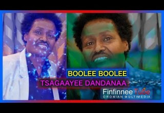 TSAGGAAYEE DANDANA BOOLEE BOOLEE Oromo Music 2020